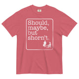 Should, Maybe, But Shorn't Men's Relaxed Fit Tee