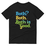 Both? Both. Both Is Good. Men's Signature Tee
