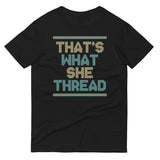 That's What She Thread Men's Signature Tee