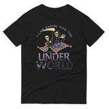 I Can Show You The Under World Men's Signature Tee