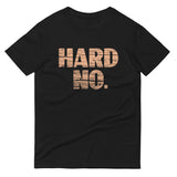 Hard No Men's Signature Tee