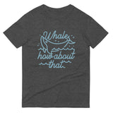 Whale How About That Men's Signature Tee