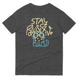 Stay Pawsitive Men's Signature Tee