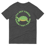 I'll Get There When I Get There Men's Signature Tee