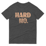 Hard No Men's Signature Tee