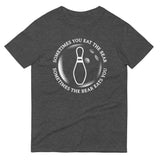 Sometimes You Eat The Bear Men's Signature Tee