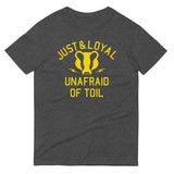 Just And Loyal, Unafraid Of Toil Men's Signature Tee