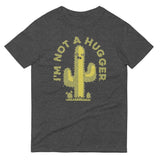 I'm Not A Hugger Men's Signature Tee