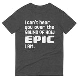 I Can't Hear You Men's Signature Tee
