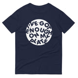 I've Got Enough On My Plate Men's Signature Tee