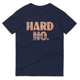 Hard No Men's Signature Tee