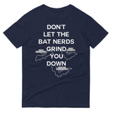 Don't Let The Bat Nerds Grind You Down Men's Signature Tee