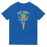 Just Don't Carrot All Men's Signature Tee