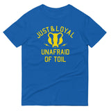 Just And Loyal, Unafraid Of Toil Men's Signature Tee