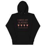 I Need My Glasses Unisex Hoodie