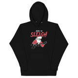Here to Sleigh Unisex Hoodie