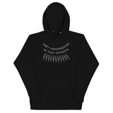 Very Uninterested In That Opinion Unisex Hoodie