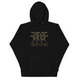 For Every Action There Is An Equal And Opposite Unisex Hoodie