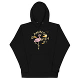 Flamingo With It Unisex Hoodie
