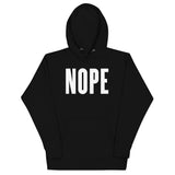 Nope Unisex Hoodie