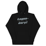 Legen-Dary Unisex Hoodie