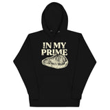 In My Prime Unisex Hoodie