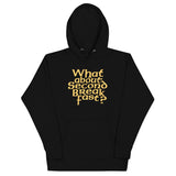 What About Second Breakfast? Unisex Hoodie
