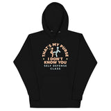 That's My Purse I Don't Know You Unisex Hoodie
