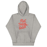 Not Today Satan Unisex Hoodie