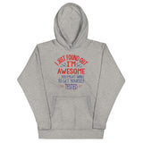 I'm Awesome, Get Yourself Tested Unisex Hoodie