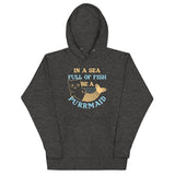 Be A Purrmaid Unisex Hoodie