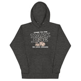 Come To The Dark Side, We Have Cookies Unisex Hoodie