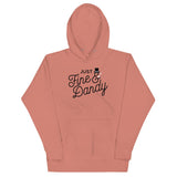 Just Fine And Dandy Unisex Hoodie