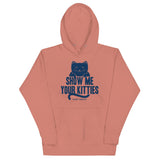 Show Me Your Kitties Unisex Hoodie