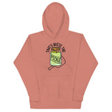 That's Quite The Pickle Unisex Hoodie