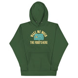 Wake Me When The Food's Here Unisex Hoodie