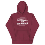 Be A Warning Unisex Hoodie