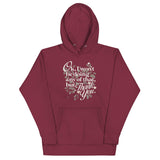 Ok, I Won't Be Doing Any Of That, But Thank You Unisex Hoodie