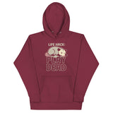 Life Hack Play Dead Unisex Hoodie