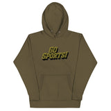Go Sports! Unisex Hoodie