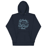 Whale How About That Unisex Hoodie