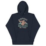 Bigfoot Believes In You Unisex Hoodie
