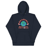 Reading Will Save The World Unisex Hoodie