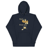 Nest N'est Pas Unisex Hoodie