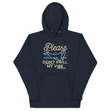Please Don't Krill My Vibe Unisex Hoodie