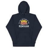 Rum Ham Unisex Hoodie