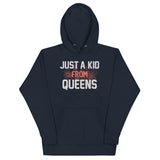 Just A Kid From Queens Unisex Hoodie