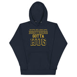 Brothers Gotta Hug Unisex Hoodie