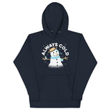 Always Cold Unisex Hoodie