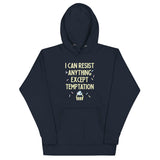 I Can Resist Anything Except Temptation Unisex Hoodie